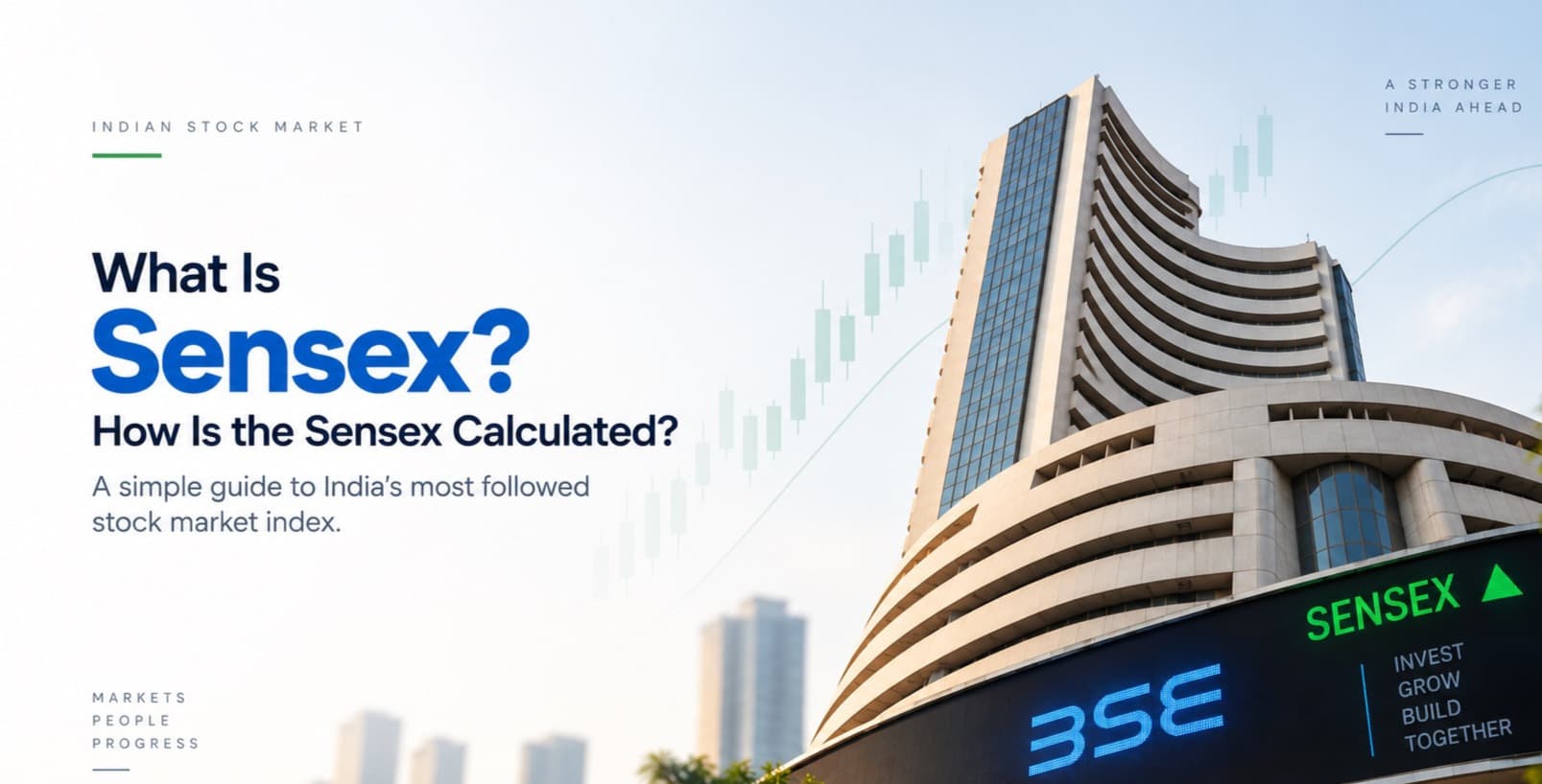 What Is Sensex? How Is the Sensex Calculated?